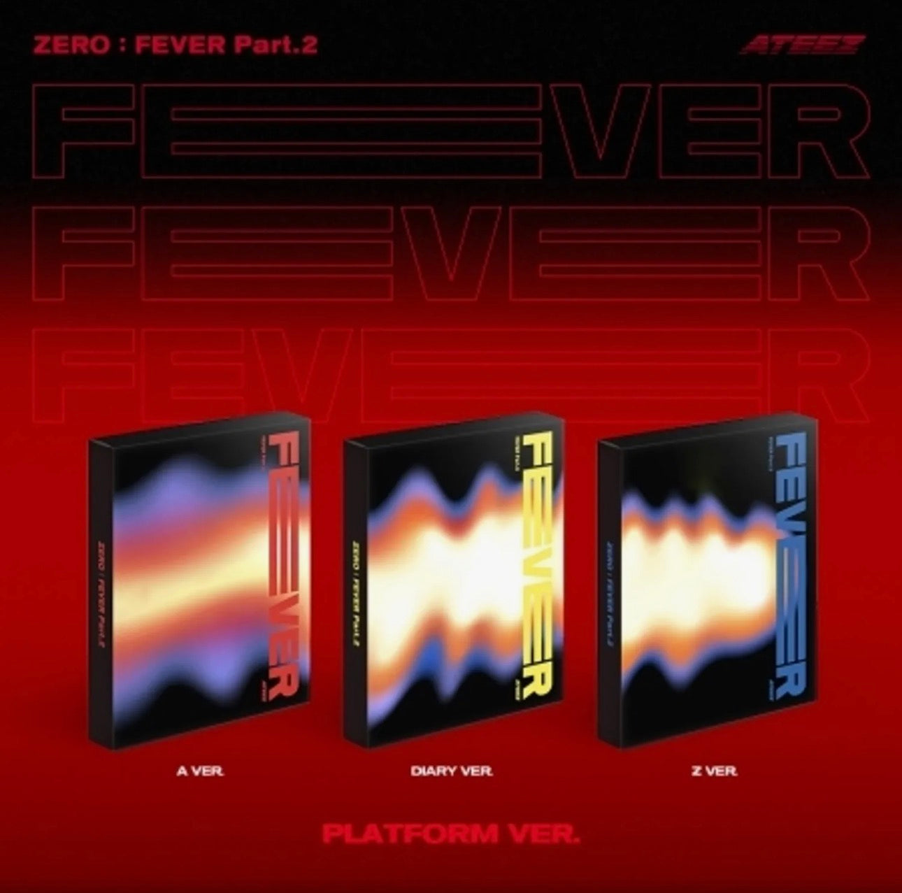 ATEEZ - ZERO: Fever Part. 2 (Platform Ver.)