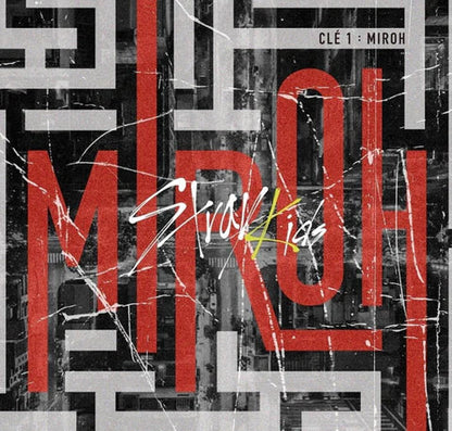 STRAY KIDS - CLE: Miroh.