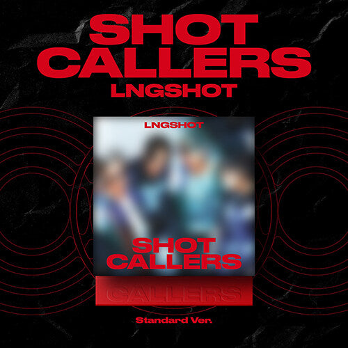 (PRE-ORDER) LNGSHOT - SHOT CALLERS [1st EP Album - Standard Ver.]